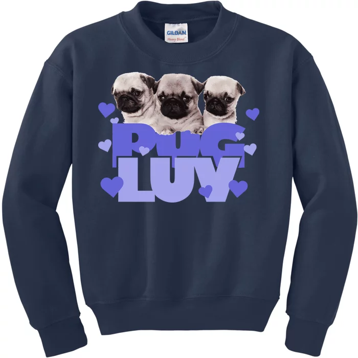 Pug Luv Kids Sweatshirt