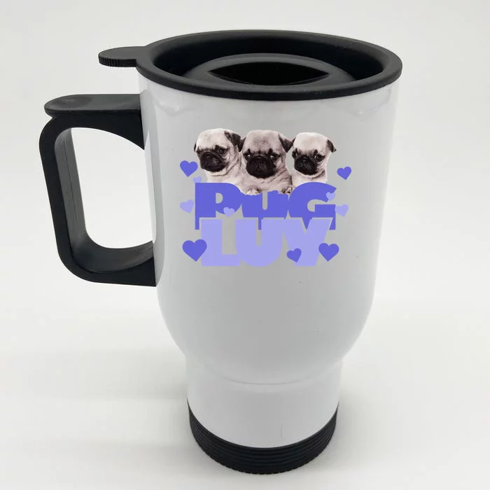 Pug Luv Front & Back Stainless Steel Travel Mug