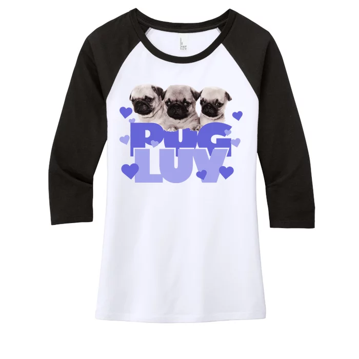 Pug Luv Women's Tri-Blend 3/4-Sleeve Raglan Shirt