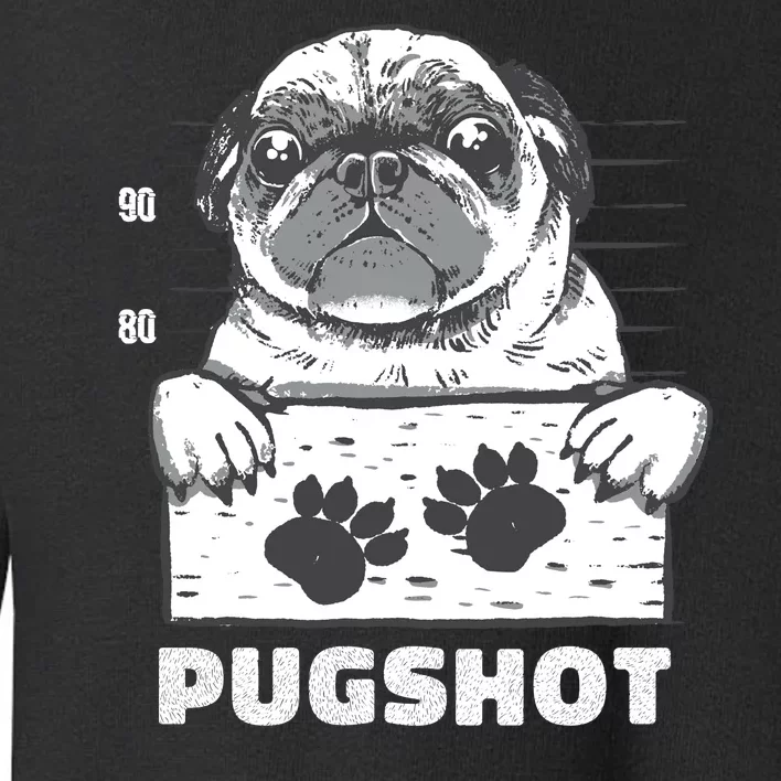 Pugshot Jail Prison Funny Pug Toddler Sweatshirt