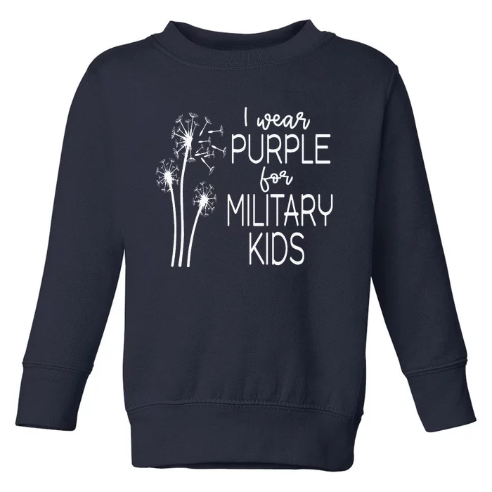 Purple Up in April Dandelion for Month of the Military Child Toddler Sweatshirt