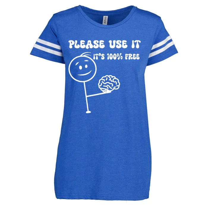 Please Use It Brain Funny Use Your Brain Enza Ladies Jersey Football T-Shirt