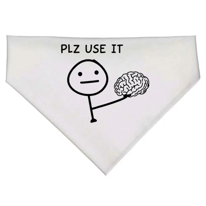 Plz Use It X Use Your Brain. Funny Stupid Saying USA-Made Doggie Bandana