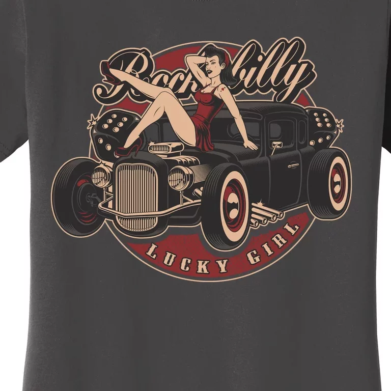 Pin Up Lucky Girl Classic Hot Rod Rockabilly Women's T-Shirt