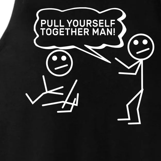 Pull Yourself Together Man Ladies Tri-Blend Wicking Tank