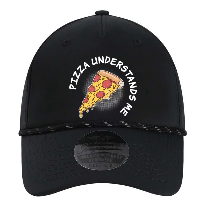 Pizza Understands Me Fast Food Lover Gift Performance The Dyno Cap