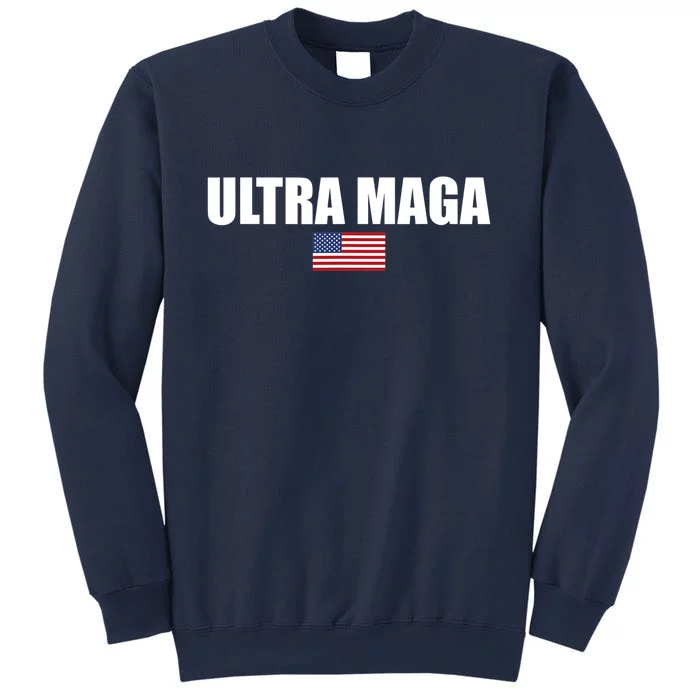 Proud Ultra Maga For Republican #Ultra MAGA For Men And Women Sweatshirt