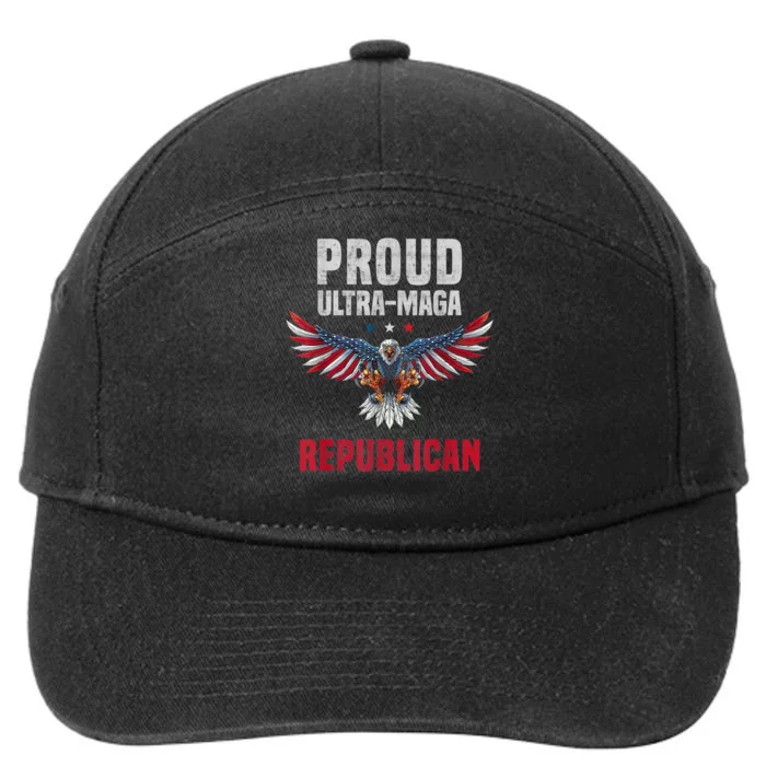 Proud Ultra MAGA Republican. Eagle USA Flag Colors Patriotic 7-Panel Snapback Hat