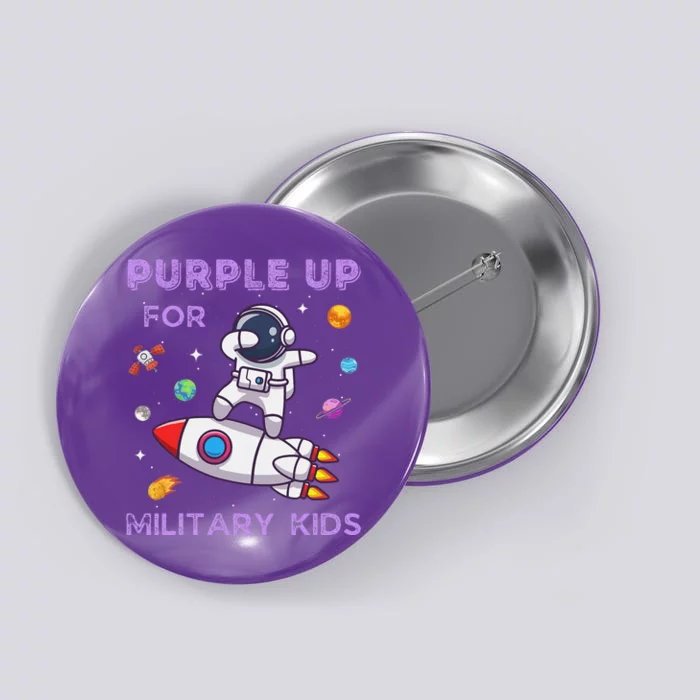 Purple Up Military Ki.Ds Military Child Month Astronaut Funny Button