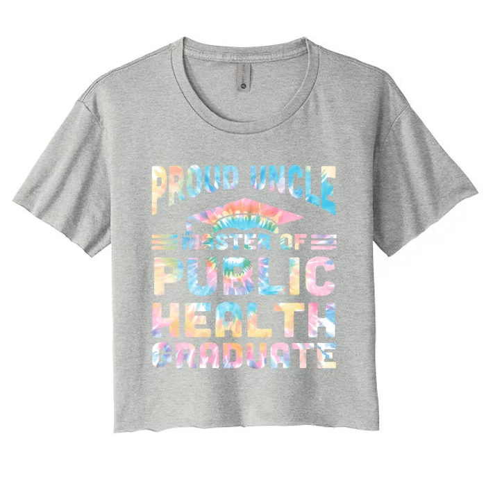 Proud Uncle Master Of Public Health Senior Mph Grad Funny Gift Women's Crop Top Tee