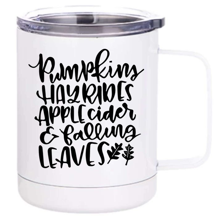 Pumpkin Hayrides Apple cider Falling Leaves Front & Back 12oz Stainless Steel Tumbler Cup