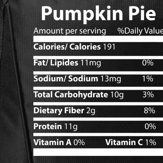 Pumpkin Pie Nutritional Facts Funny Thanksgiving City Backpack