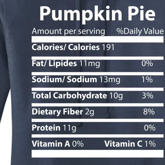 Pumpkin Pie Nutritional Facts Funny Thanksgiving Women's Pullover Hoodie