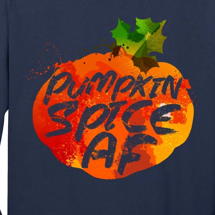 Pumpkin Spice AF Tall Long Sleeve T-Shirt