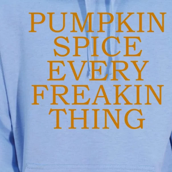 Pumpkin Spice Every Freakin Thing Unisex Surf Hoodie