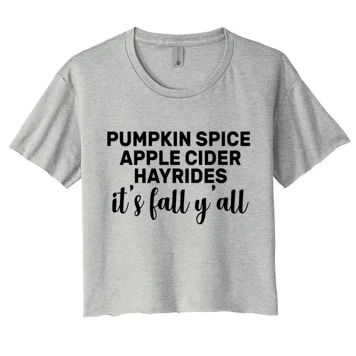 Pumpkin Spice It's Fall Y'all Women's Crop Top Tee