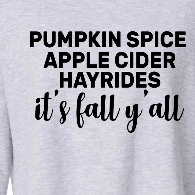 Pumpkin Spice It's Fall Y'all Cropped Pullover Crew