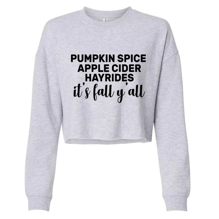 Pumpkin Spice It's Fall Y'all Cropped Pullover Crew