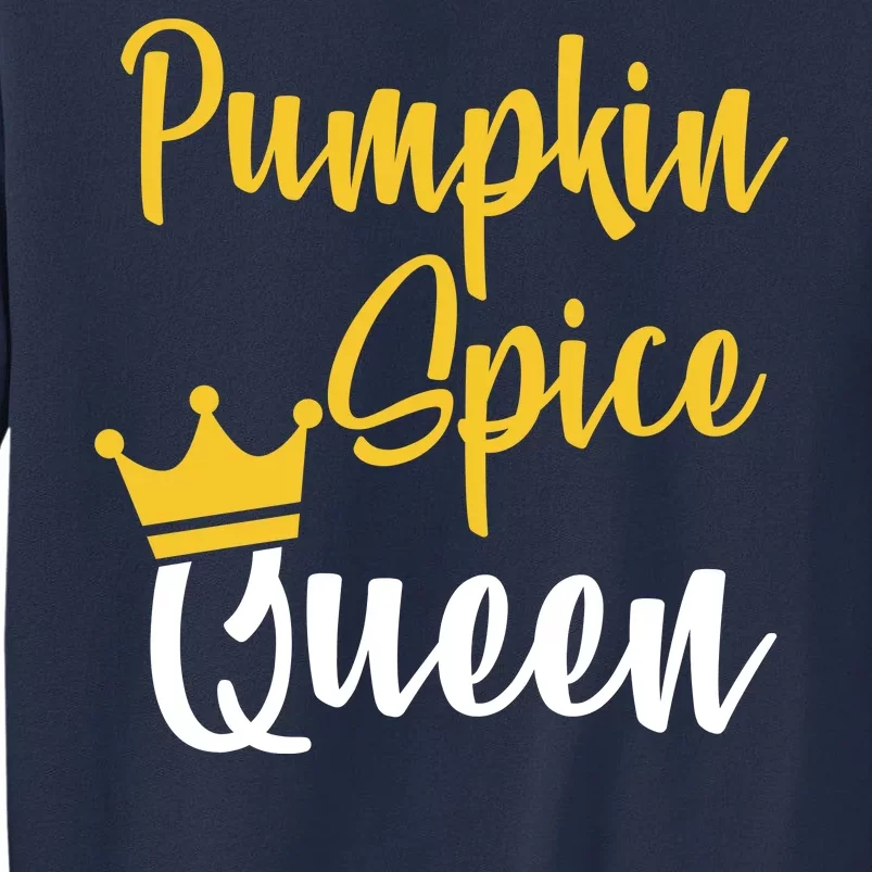 Pumpkin Spice Queen Sweatshirt