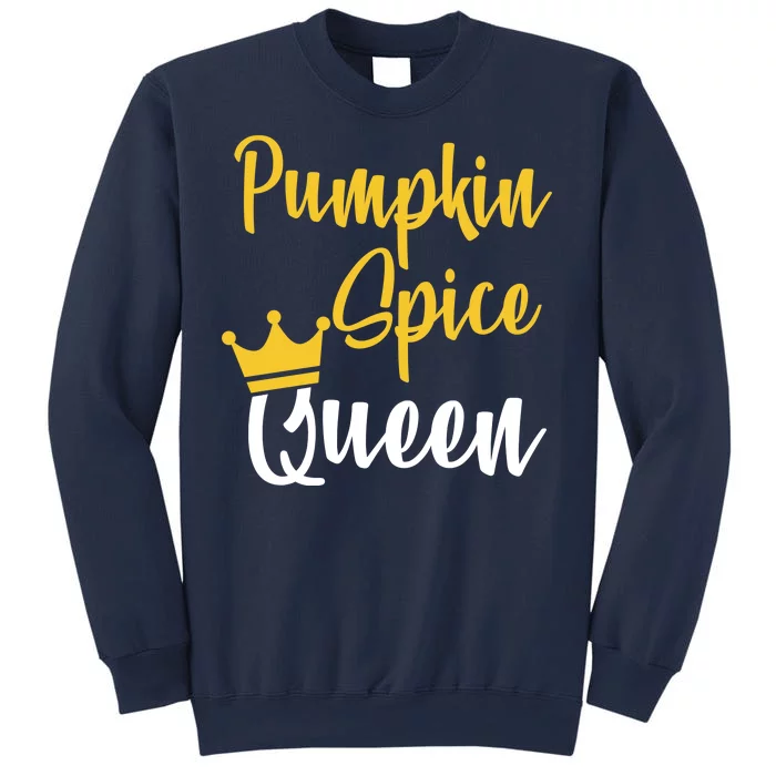 Pumpkin Spice Queen Sweatshirt