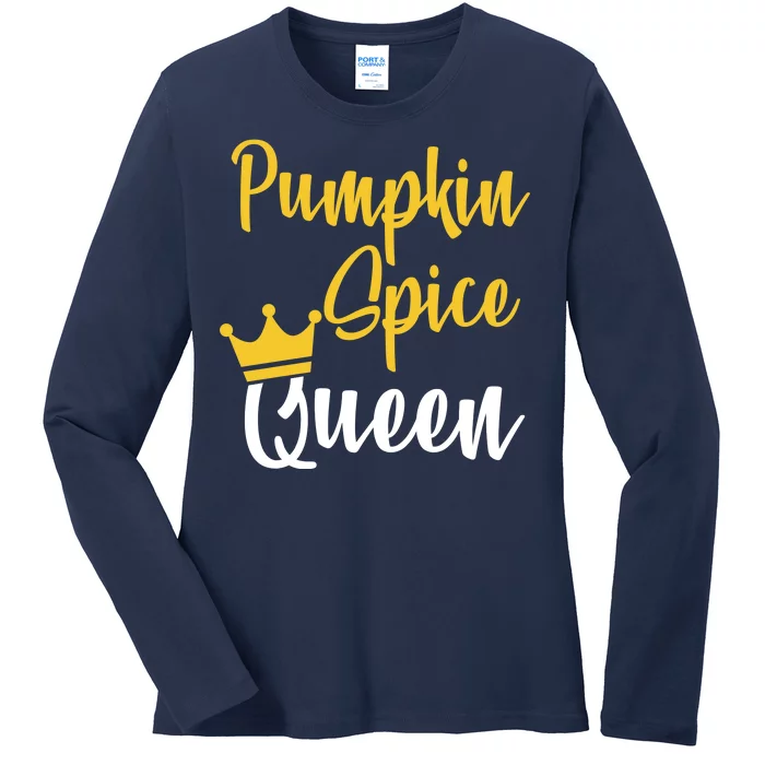 Pumpkin Spice Queen Ladies Long Sleeve Shirt