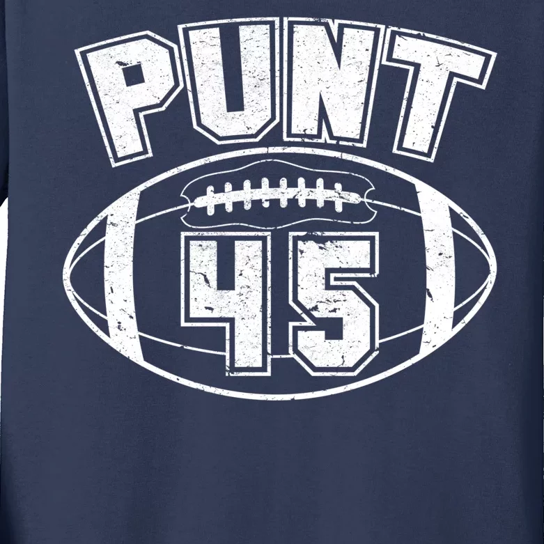 Punt 45 Anti Trump Football Kids Long Sleeve Shirt