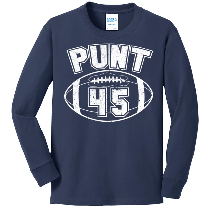 Punt 45 Anti Trump Football Kids Long Sleeve Shirt