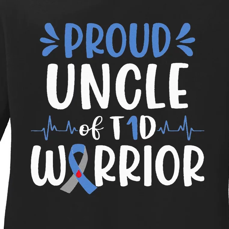 Proud Uncle Of T1D Warrior Diabetes Awareness Blue Ribbon Ladies Long Sleeve Shirt