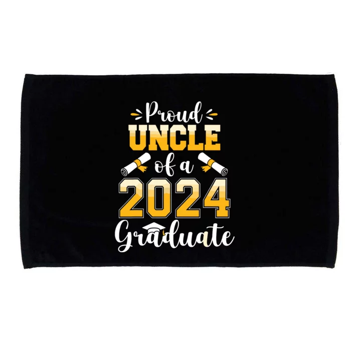 Proud Uncle Of A Class Of 2024 Graduate Senior Graduation Microfiber Hand Towel