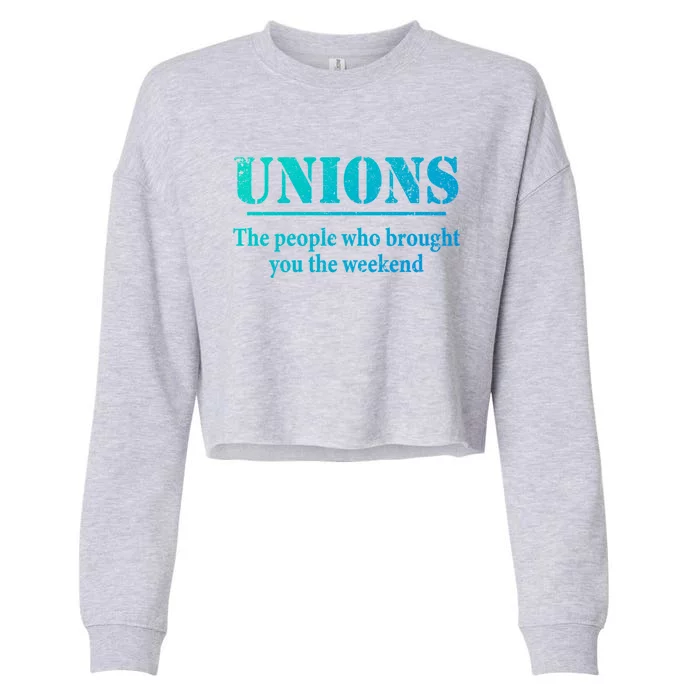 Pro Union Pride Funny Gift Cropped Pullover Crew