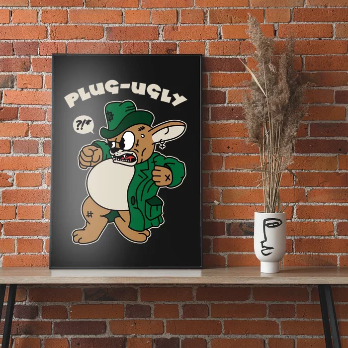 Plug Ugly Poster