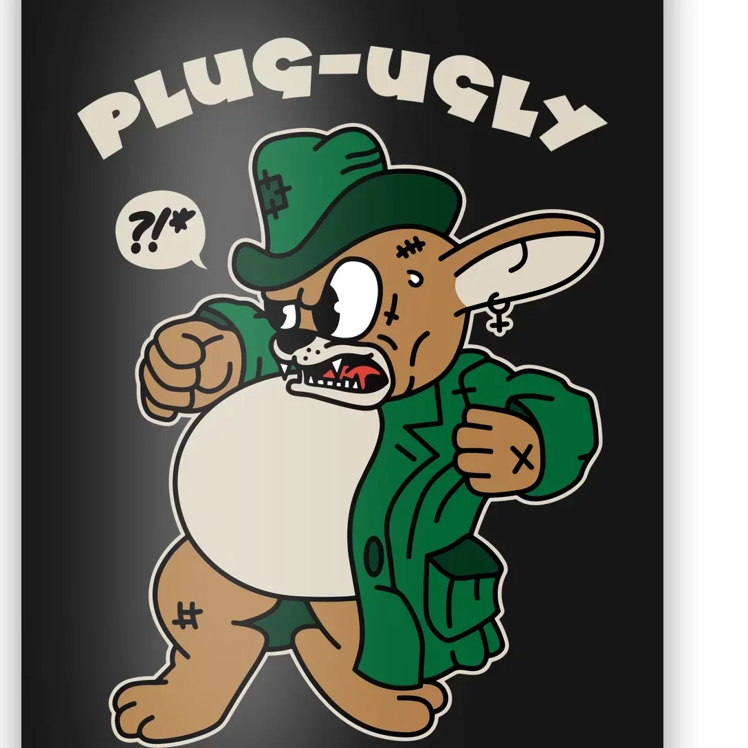 Plug Ugly Poster