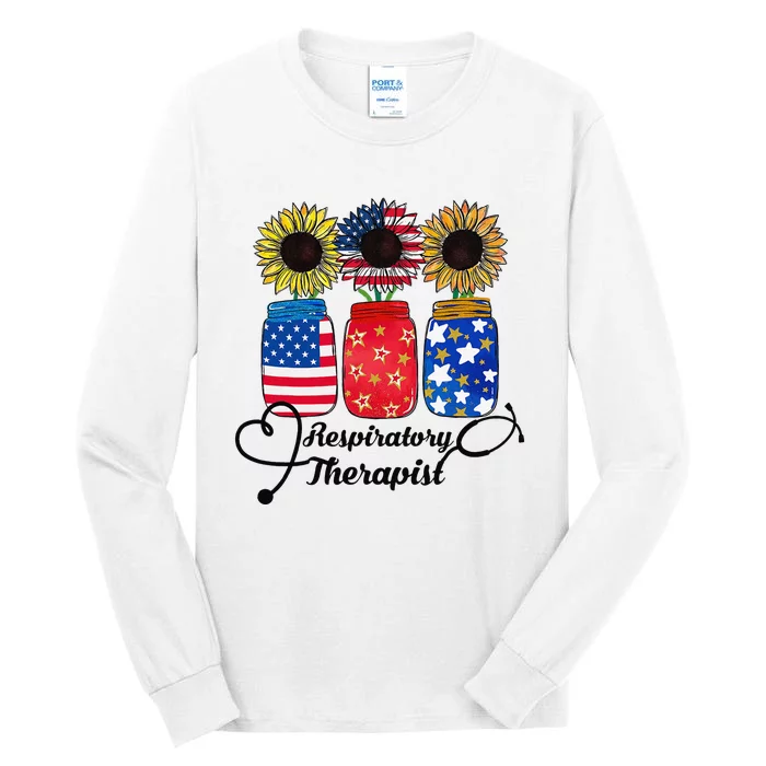 Patriotic USA Respiratory Therapist 4th Of July Sunflower Tall Long Sleeve T-Shirt