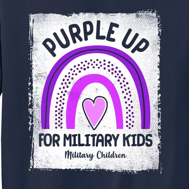 Purple Up For Military Kids Military Children Purple Rainbow Tall Sweatshirt