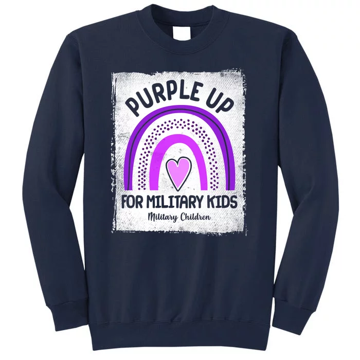 Purple Up For Military Kids Military Children Purple Rainbow Tall Sweatshirt