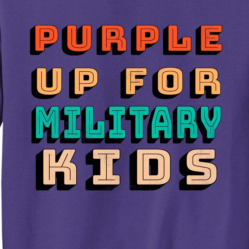 Purple Up For Military Kids Support Sweatshirt