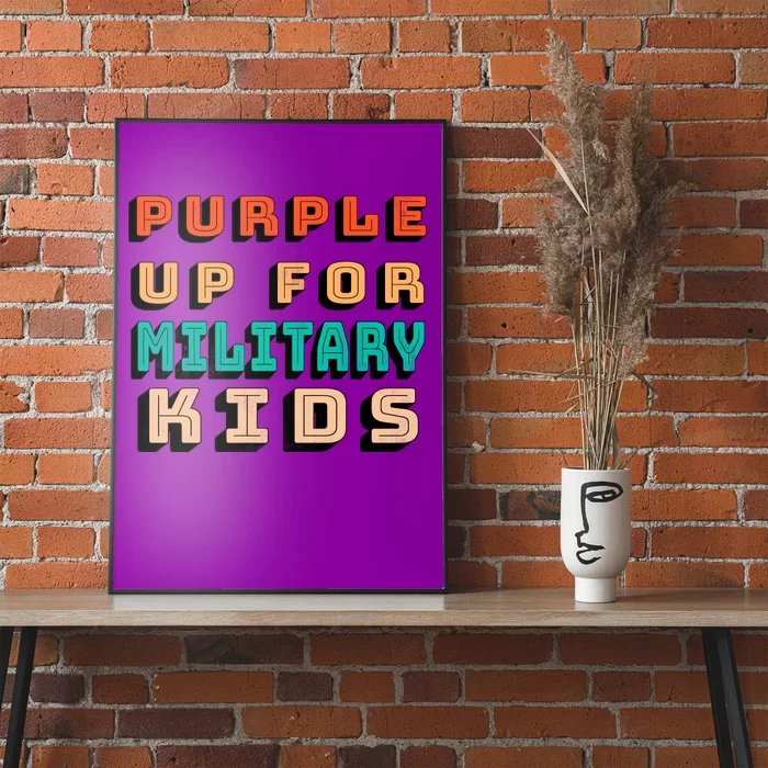 Purple Up For Military Kids Support Poster