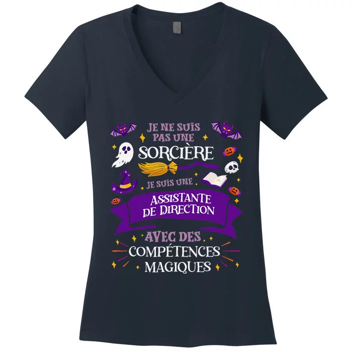 Pas Une SorcièRe Je Suis Une Assistante De Direction Cadeau Women's V-Neck T-Shirt