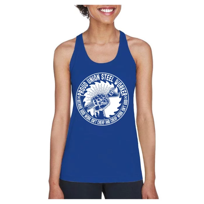 Proud Union Steel Worker Union Workers Costume Union Worker Gift Women's Racerback Tank