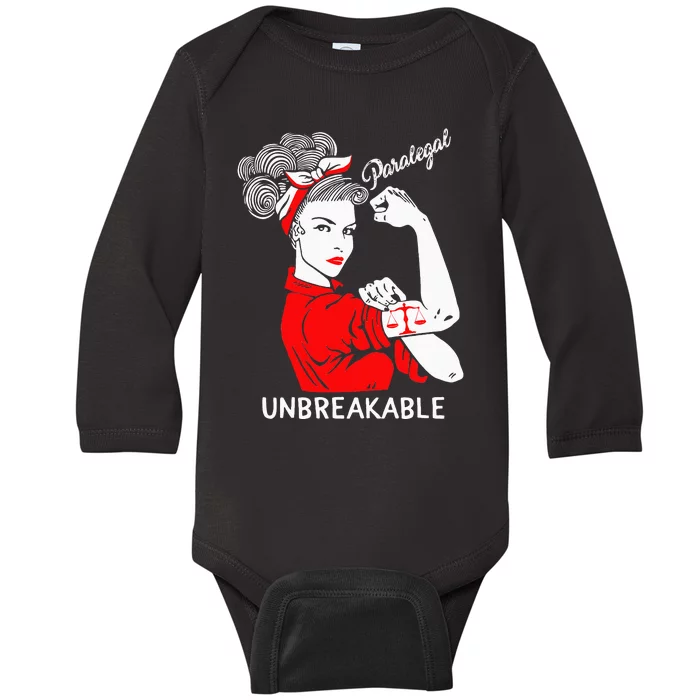 Paralegal Unbreakable Strong Woman Rosie The Riveter Baby Long Sleeve Bodysuit