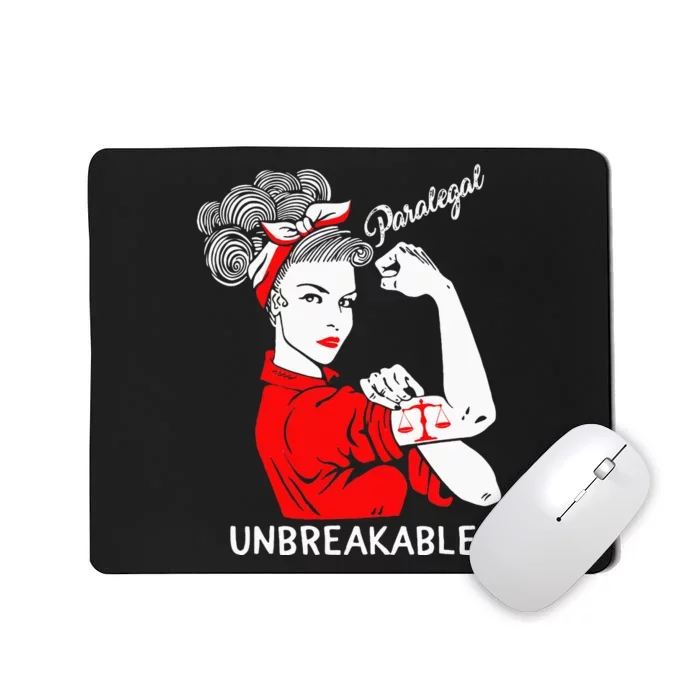 Paralegal Unbreakable Strong Woman Rosie The Riveter Mousepad