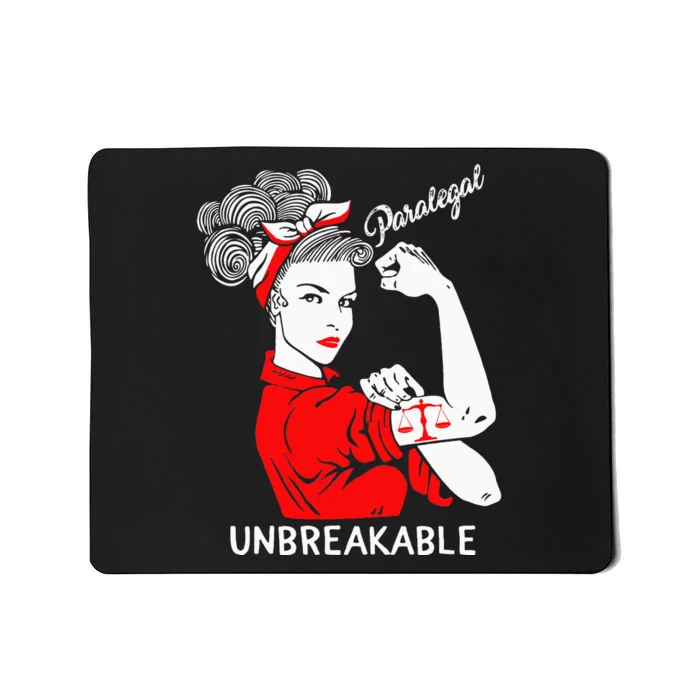 Paralegal Unbreakable Strong Woman Rosie The Riveter Mousepad