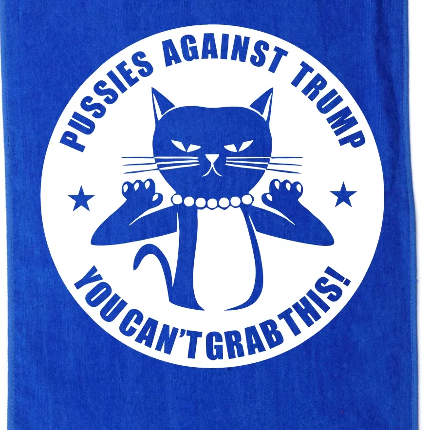 Pussies Against Trump Pussy-Cat You Can't Grab This Platinum Collection Golf Towel