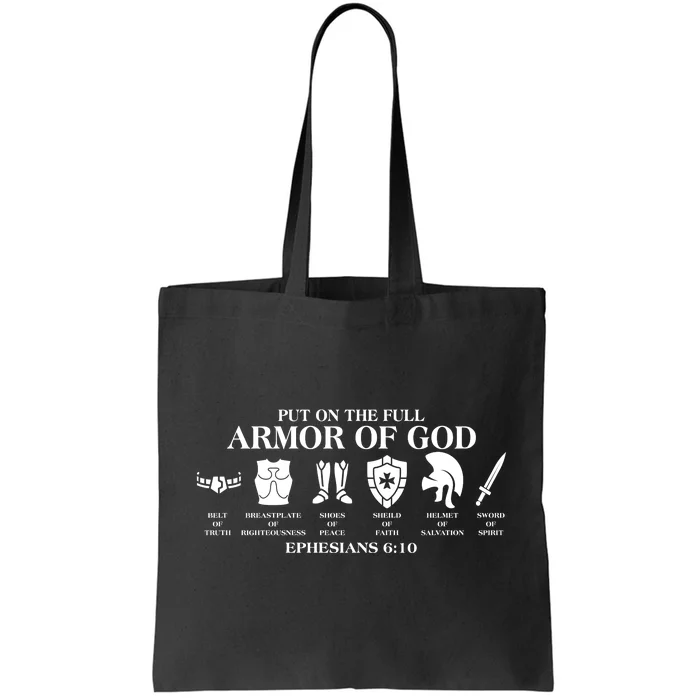 Put on the Full Armor of God Ephesians 6:10 Tote Bag