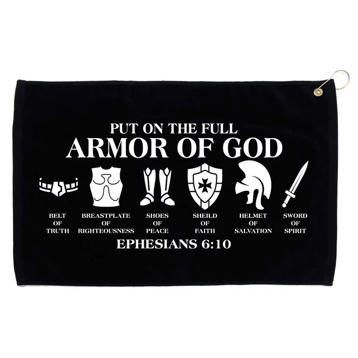 Put on the Full Armor of God Ephesians 6:10 Grommeted Golf Towel