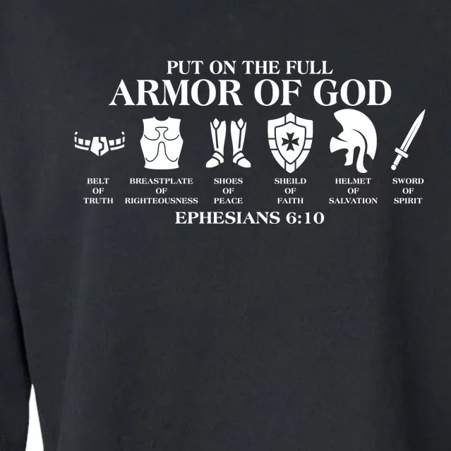 Put on the Full Armor of God Ephesians 6:10 Cropped Pullover Crew