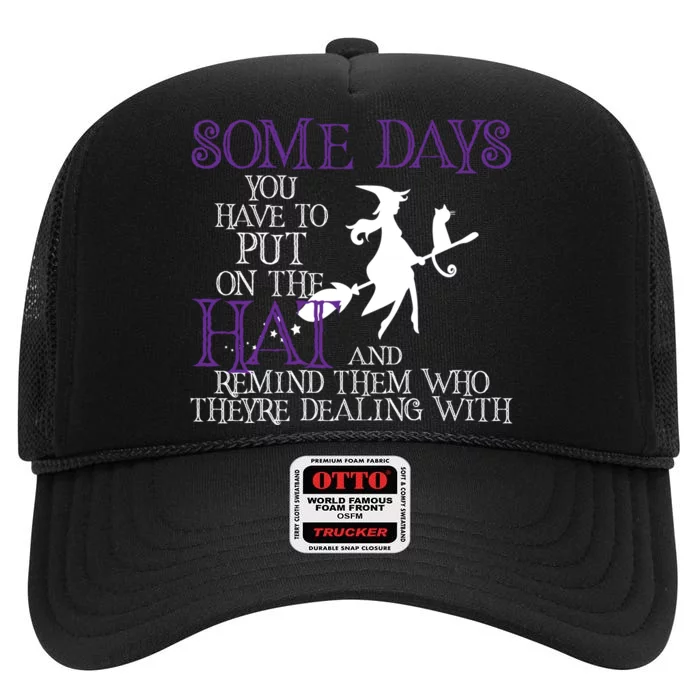 Put On The Hat Funny Witch Halloween High Crown Mesh Trucker Hat