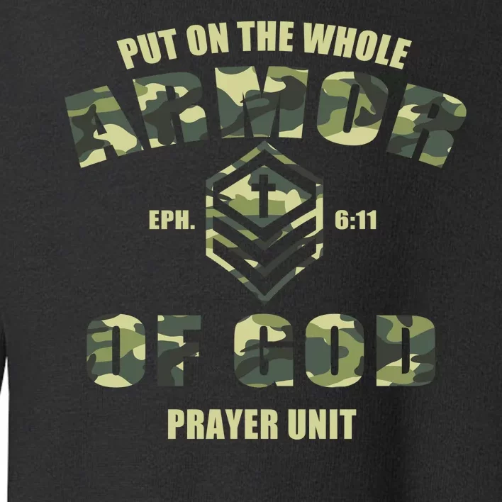 Put On The Whole Armor Of God Prayer Unit Toddler Sweatshirt