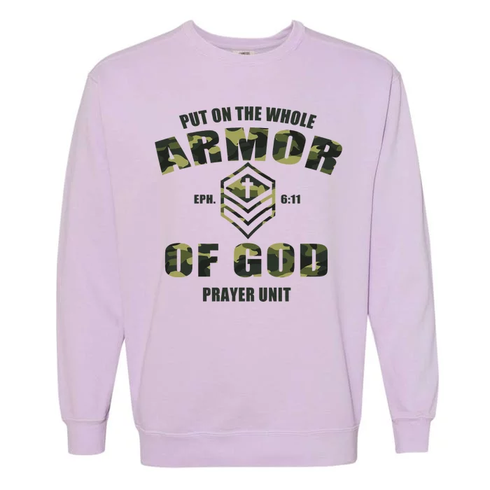 Put On The Whole Armor Of God Prayer Unit Garment-Dyed Sweatshirt