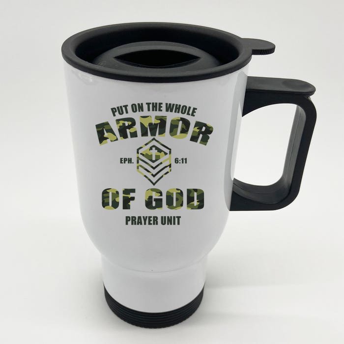 Put On The Whole Armor Of God Prayer Unit Front & Back Stainless Steel Travel Mug